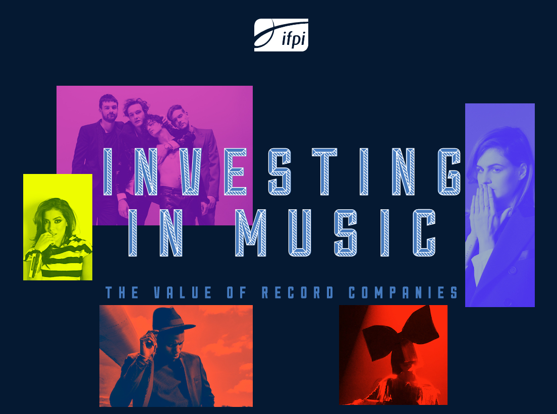 IFPI’s ‘Investing In Music’ report shows record labels invest billions per year into A&R