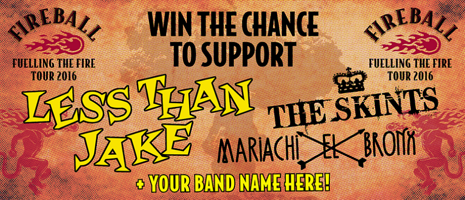 Your chance to open Fireball: Fuelling The Fire Tour