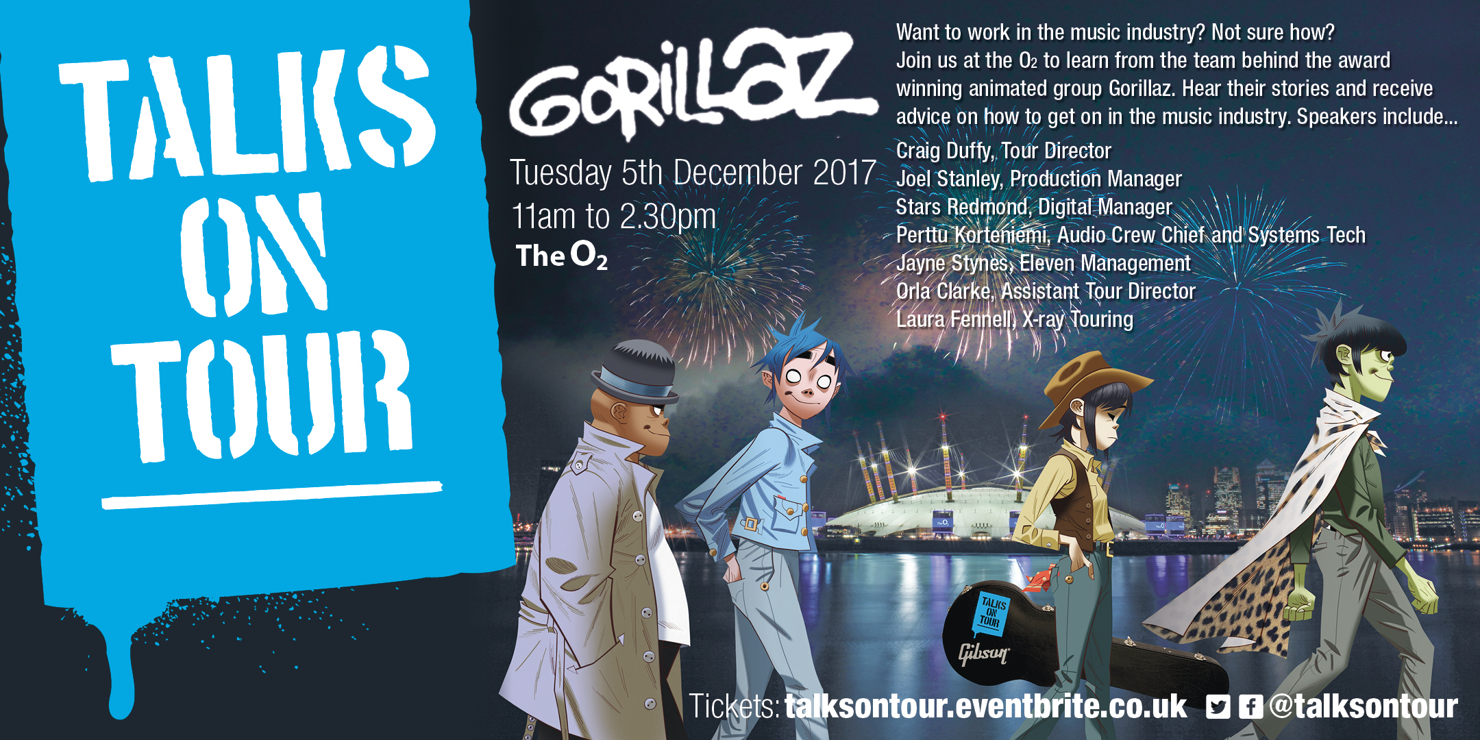 Learn about the live music industry. Talks On Tour bring the Gorillaz team to London's O2!