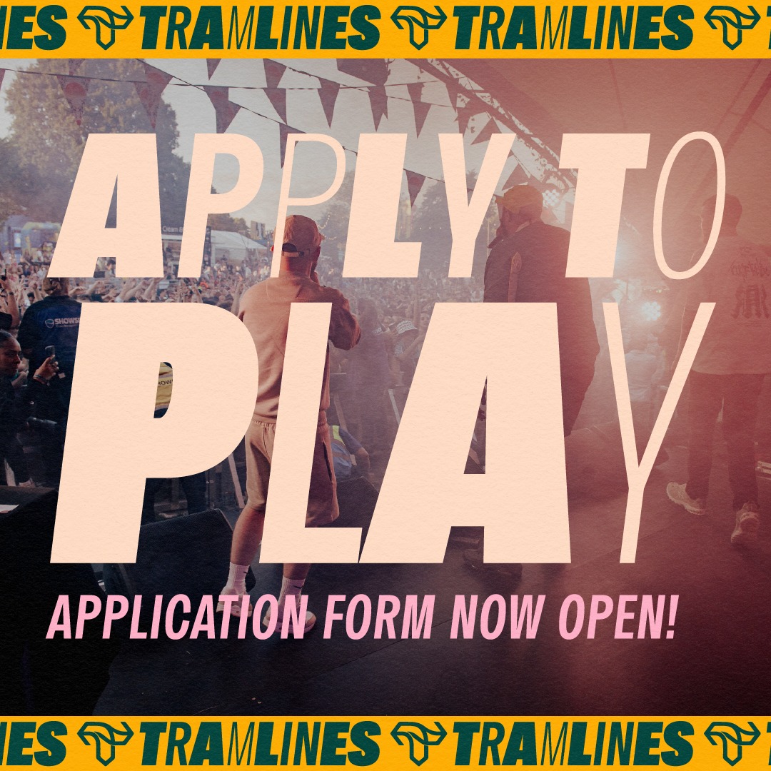 Closing soon! Apply to play at Tramlines 2025 & you could also bag slots at Victorious, Y Not and Truck Festivals